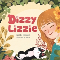 Dizzy Lizzie 1710953799 Book Cover