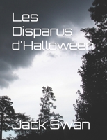 Les Disparus d'Halloween (French Edition) B0CNZMLZWF Book Cover