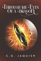 Through the Eyes of a Dragon: Book Six B0B9QMJGJ3 Book Cover