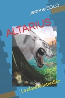 ALTARIUS: La planète interdite B0CD13PVVN Book Cover