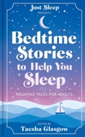 Bedtime Stories to Help You Sleep 1783256583 Book Cover