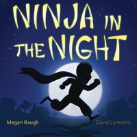 Ninja in the Night 1734874708 Book Cover