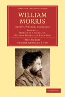 William Morris: Artist, Writer, Socialist 1108054625 Book Cover