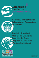 A Review of Blastozoan Echinoderm Respiratory Structures 1108794726 Book Cover
