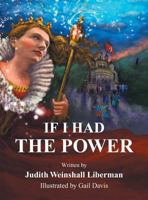 If I Had the Power 1457545241 Book Cover