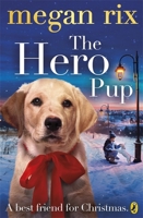 The Hero Pup 0141351926 Book Cover