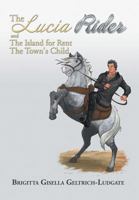 The Lucia Rider 1493118706 Book Cover