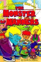 The Kuekumber Kids Meet the Monster of Manners 0985106107 Book Cover