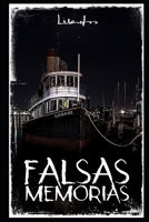Falsas Memórias: A Ilusão lhe Mostrou o Sentido da Vida. (Portuguese Edition) B08K4K319B Book Cover