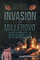 Invasion of Millerovo, Georgia B0H136WFQK Book Cover