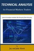Technical Analysis for Financial Markets Traders 1984909347 Book Cover