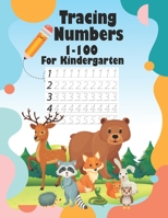 Tracing Numbers 1-100 For Kindergarten: Preschool Numbers Tracing Math Practice Workbook,Math Activity Book for Pre K, Kindergarten and Kids Ages 3-5, Handwriting Practice Paper B08WJZC1PZ Book Cover