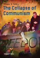 The Collapse of Communism 1403455252 Book Cover