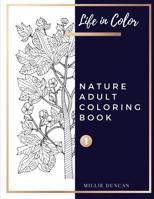 NATURE ADULT COLORING BOOK (Book 1) 1077841000 Book Cover