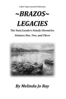Brazos Legacies: The Nutt/Landers Family Chronicles B0GWYTF2Y6 Book Cover