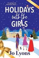 Holidays with the Girls 180656579X Book Cover