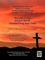 Christian Living Study Guide 1425900178 Book Cover