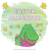 Easter Alligator null Book Cover