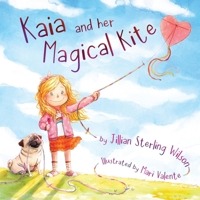 Kaia and her Magical Kite B0DPHR53DJ Book Cover