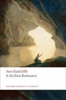 A Sicilian Romance 1503129764 Book Cover