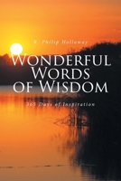 Wonderful Words of Wisdom: 365 Days of Inspiration B0H8C8CXJ3 Book Cover