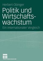 Politik Und Wirtschaftswachstum: Ein Internationaler Vergleich 3531143425 Book Cover