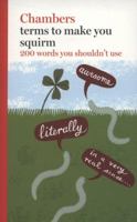 Terms to Make You Squirm: 200 Words You Shouldn't Use 0550104755 Book Cover