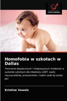 Homofobia w szkolach w Dallas 6202745231 Book Cover