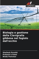 Biologia e gestione della Clavigralla gibbosa nel fagiolo dall'occhio (Italian Edition) 6209887538 Book Cover