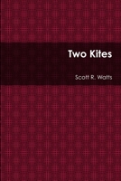 Two Kites 1291676236 Book Cover