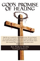 God's Promise of Healing 161493827X Book Cover