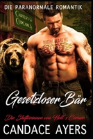 Gesetzloser Bär B094TKTFW8 Book Cover