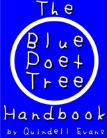 The Blue Poet Tree Handbook 1387797484 Book Cover