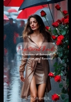 Fractured Bonds: A Journey of Betrayal, Liberation, and Renewal B0CFZJKY3D Book Cover