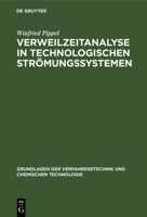 Verweilzeitanalyse in technologischen Strömungssystemen 3112577515 Book Cover