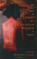 Oxford Book of Stories by Canadian Women in English 0195414268 Book Cover