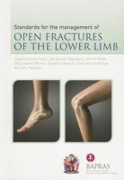 Standards for the Management of Open Fractures of the Lower Limb 1853159115 Book Cover