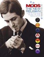 Mods: The New Religion 1780385498 Book Cover
