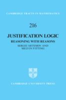 Justification Logic: Reasoning with Reasons 1108424910 Book Cover