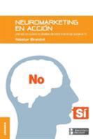 Neuromarketing En Accion 9506416109 Book Cover
