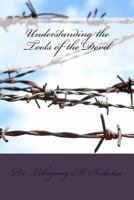 Understanding the Tools of the Devil 0620493291 Book Cover