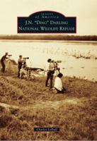 J.N. "Ding" Darling National Wildlife Refuge 0738587524 Book Cover