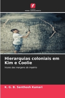 Hierarquias coloniais em Kim e Coolie (Portuguese Edition) 6209861105 Book Cover