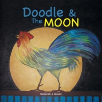 Doodle & the Moon 1436346150 Book Cover