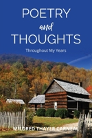 Poetry and Thoughts Throughout My Years B0CV9GP3YJ Book Cover