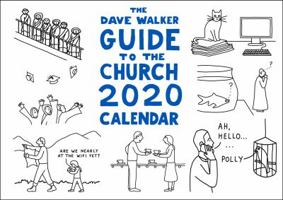 The Dave Walker Guide to the Church 2020 Calendar 1786221462 Book Cover