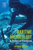 Maritime Archaeology: A Technical Handbook 0122986326 Book Cover