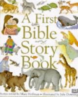 First Bible Story Book 0789415550 Book Cover