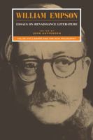 William Empson: Essays on Renaissance Literature: Volume 1, Donne and the New Philosophy 0521483603 Book Cover