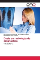 Dosis en radiología de diagnóstico 3659086916 Book Cover